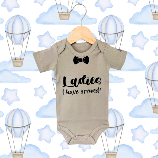 Baby Boy Announcement "Ladies I have arrived" Onesie