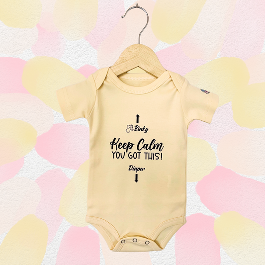 Planet Binky's Instructional " Keep Calm you got this" Fun Baby Onesie