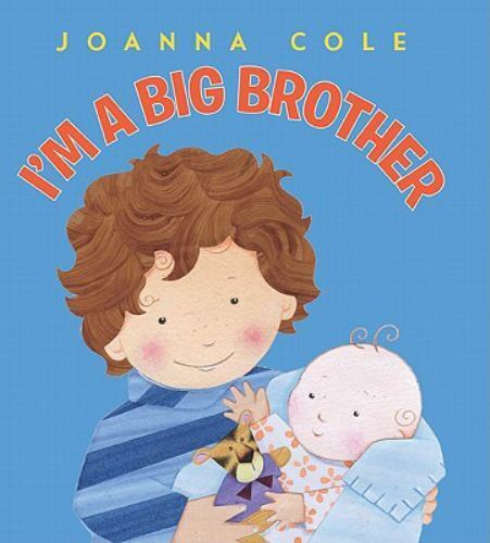 I'm A Big Brother by Joanna Cole Hardcover Book